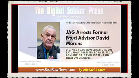 JAG Arrests Former Fauci Advisor David Morens