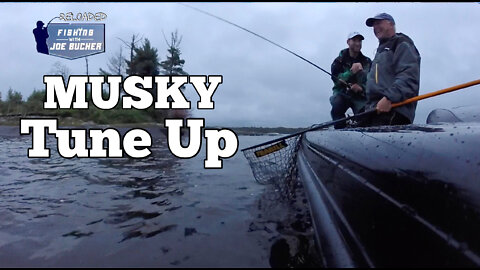 Musky Tune-Up Dude!