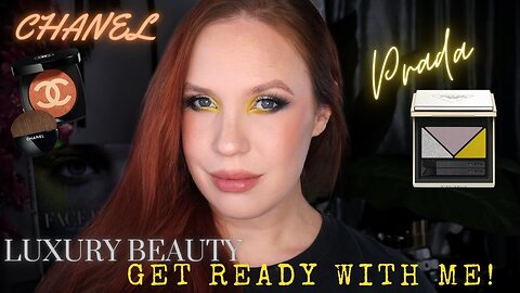 Get Ready with Me: Luxury Beauty with PRADA & CHANEL!