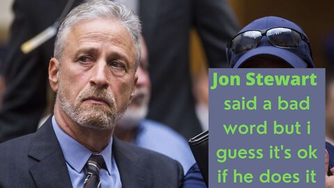 Jon Stewart says a bad word but i guess it's ok when he does it