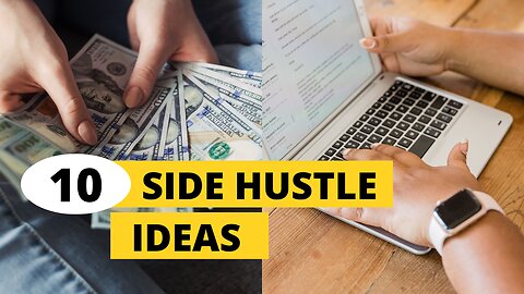 10 Side Hustles You Can Do To Earn Money In 2023