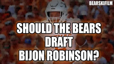 Should the Bears draft Bijon Robinson at #9?