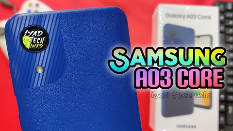 Samsung A03core Review || A03 core تصميم جديد في سامسونج -