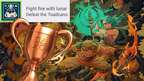 Sea of Stars - "Fight fire with lunar" Bronze Trophy