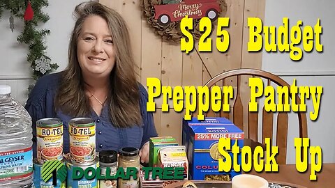 $25 Budget Prepper Pantry Stock Up from Dollar Tree ~ Preparedness