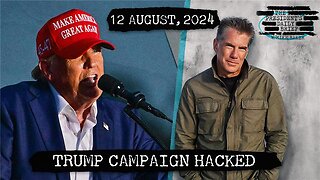 Trump Campaign Hacked, Ukraine Pushes into Kursk, & Iranian Retaliation Delayed