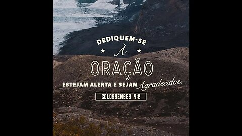 Deus e Uma Vida de Oração.