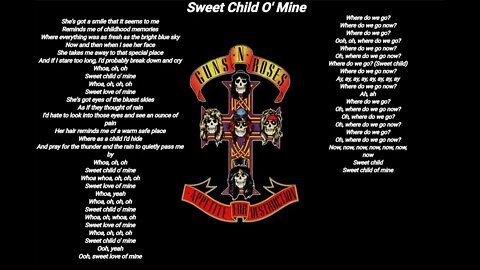 Guns N' Roses - Sweet Child O' Mine - Guns N' Roses lyrics [HQ]