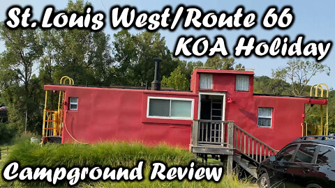 St. Louis West/Route 66 KOA Holiday - Campground Review | Missouri