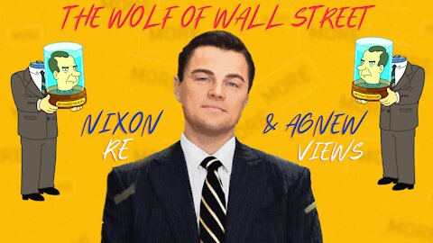 The Wolf of Wall Street - Nixon & Agnew Reviews