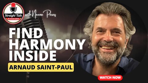 Find Harmony Inside with Arnaud Saint-Paul