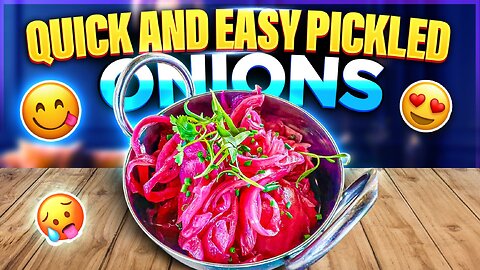 Quick Pickled Onions