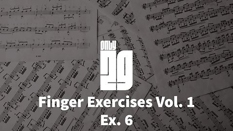 Master Your Piano Skills with Finger Exercises Vol. 1 - Ex. 6 - Piano Sheet Series