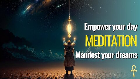 Empower Your Day Guided Meditation for Manifesting Your Dreams | Ascension Activation