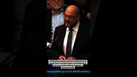 „Das ist ein tradiertes Mittel des Faschismus!“ Martin Schulz, 2018