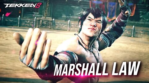 🕹🎮👊TEKKEN 8 - MARSHALL LAW Gameplay Trailer『 鉄拳8 』「マーシャル・ロウ」ゲームプレイトレイラー