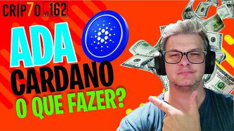 ANÁLISE DA ADA CARDANO HOJE! QUAL A MAIOR PROBABILIDADE | CRIPTO 7