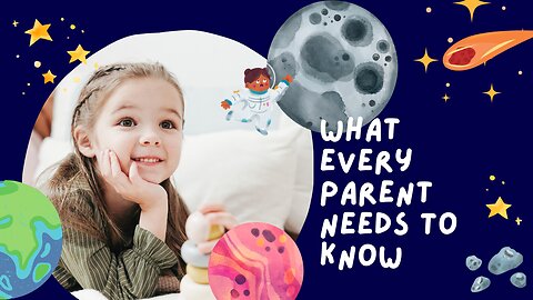 Parenting Advice What Every Parent Needs To Know