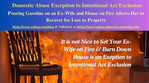 Domestic Abuse Exception to Intentional Act Exclusion