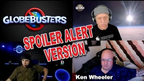 [jeranism] [Flat Earth Dave Interviews 2] Ken Wheeler discusses FLAT EARTH [Apr 22, 2022]