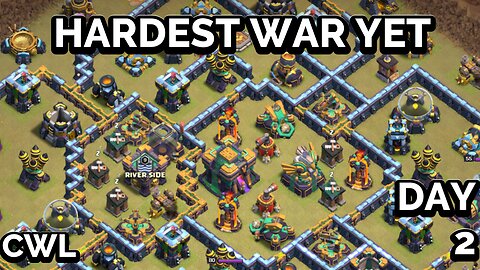 HARDEST War Yet | Clash of Clans