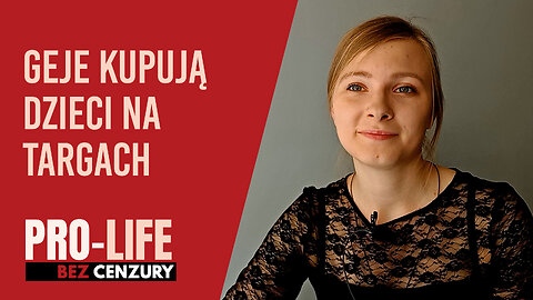 Pro-Life bez Cenzury: Geje kupują dzieci na targach