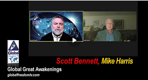 Scott Bennett w/ Mike Harris Global Great Awakenings 2023-12-18