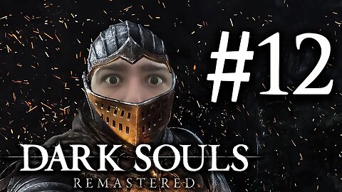 Dark Souls Remastered #12 - Saindo de Blighttown e voltando para Firelink