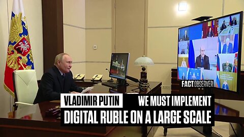 Vladimir Putin - we must implement the digital ruble on a large scale