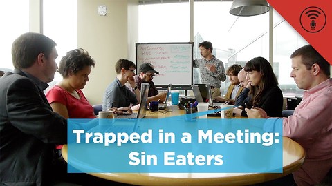 Stuff You Should Know: Trapped in a Meeting: Sin Eaters