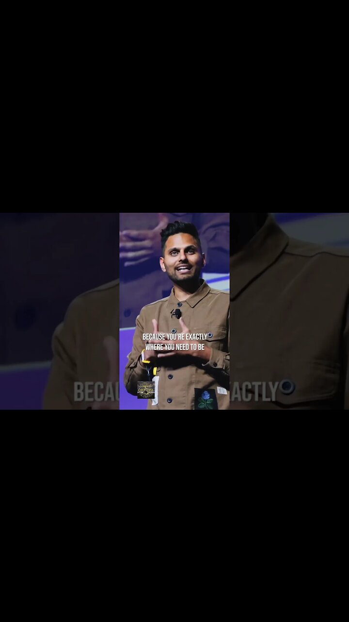 Jay Shetty 🌟 You are exactly where you need to be!