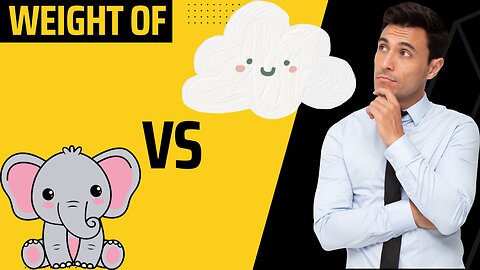 The Weight of Clouds vs Elephants