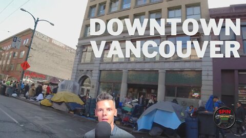 DOWNTOWN VANCOUVER HASTINGS STREET TENT CITY [EAST SIDE]