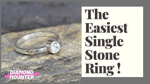 Single Stone Design For Beginner Jewellers