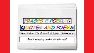 Funny news: Bomb warning make people run! [Quotes and Poems]