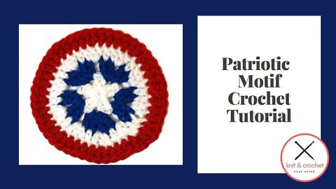 Motif of the Month June 2013: Patriotic Circle Motif Crochet Tutorial