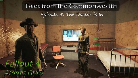 Fallout 4 Atom's Glow The Doctor is In Tales from the Commonwealth