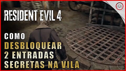 Resident Evil 4 Remake, Como desbloquear as 2 entradas secretas da Vila | Super-Dica