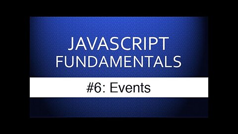 Javascript Events Tutorial - How Web Developers Respond to User Input