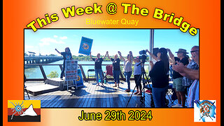 This Week At The Bridge - Tine and Kim - This Week's Council Meeting and Birri Gubba News