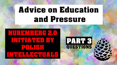 Advice on Education and Pressure Nuremberg 2.0 15th Nov 2021 Pinecone