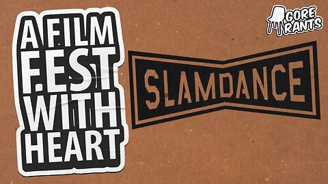 SLAMDANCE IS THE PUNK ROCK OF FILM FESTIVALS | Film Threat Rants