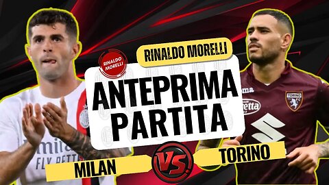 🚨 Come il MILAN può battere il TORINO a San Siro