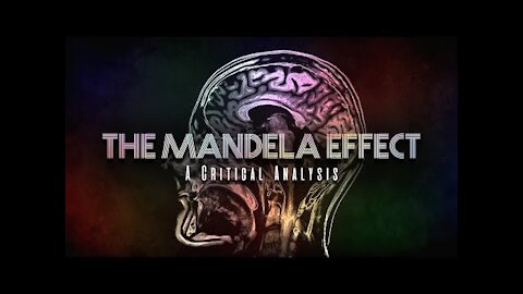 20191125 THE MANDELA EFFECT