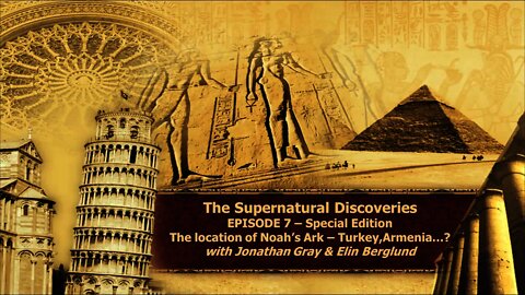 The Supernatural Discoveries Episose 7 - Jonathan Gray and Elin Berglund