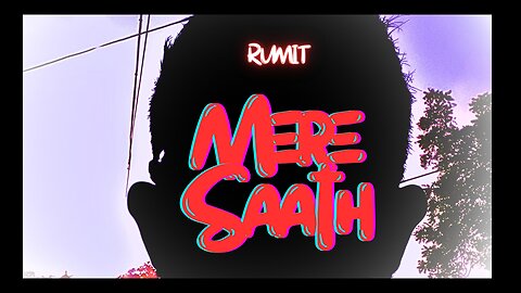 RUMIT - Mere Saath (Official Music Visualiser) | New Rap Hip-Hop Song