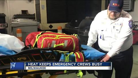 Extreme heat keeps emergency crews