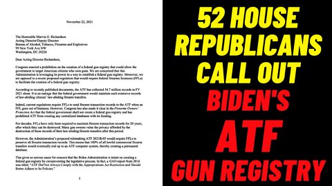 52 House Republicans Call Out Biden's ATF Gun Registry