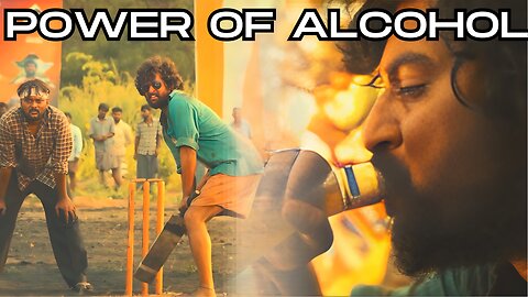 🍾🍷Power Of Alcohol | Win Cricket Match | Movie Seen | Short Movie