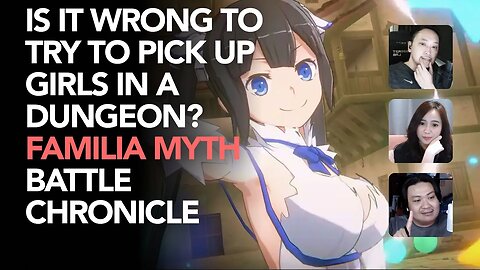 Is It Wrong to Try to Pick Up Girls in a Dungeon? Familia Myth Battle Chronicle